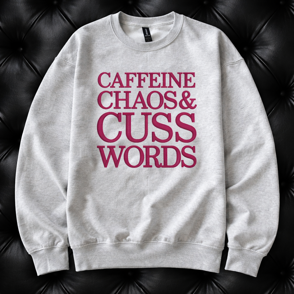 Caffeine Chaos & Cuss Words