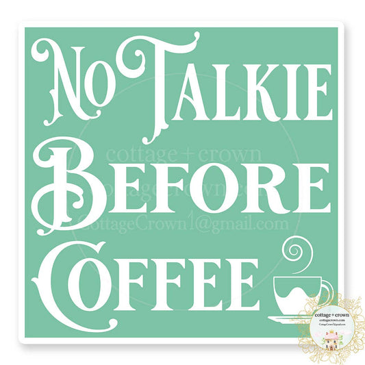No Talkie Before Coffee Boho Vinyl Sticker