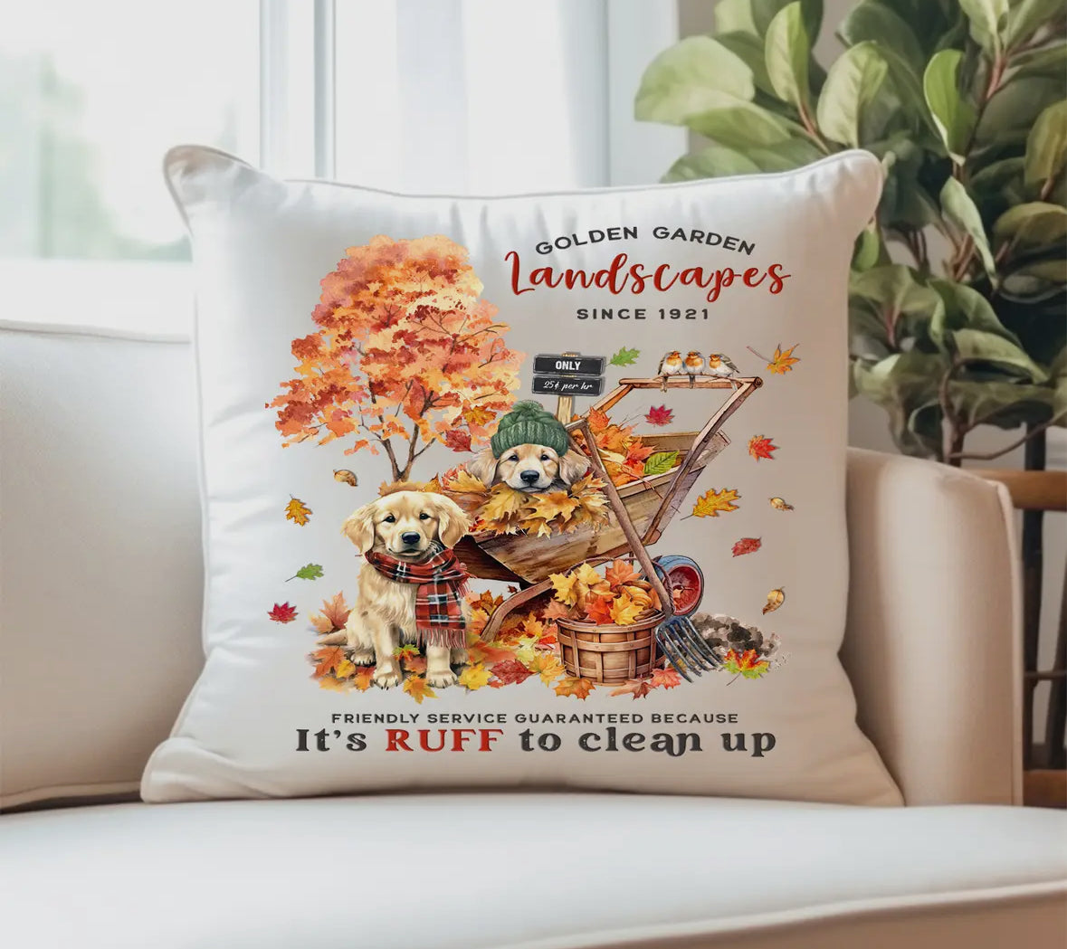 Golden Retriever It's Ruff to Clean Up Pillowcase 18x18