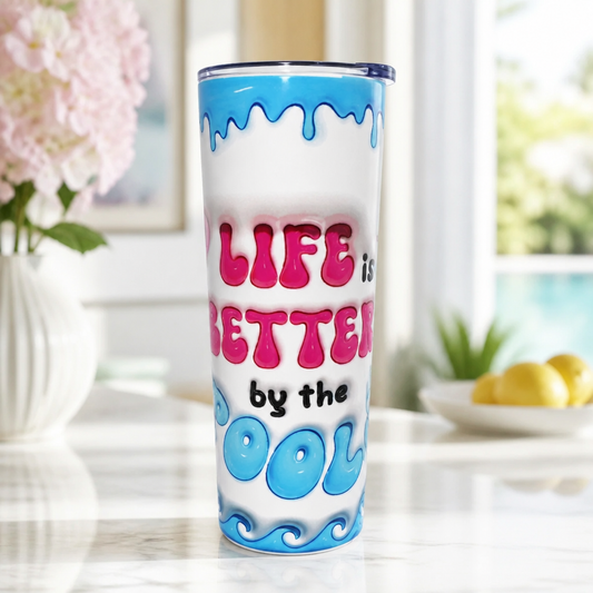 Life is Better by The Pool