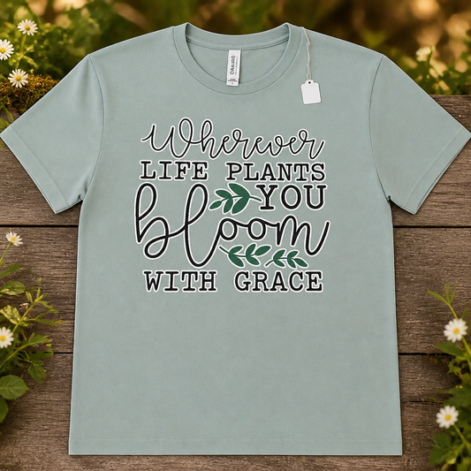 Bloom With Grace T