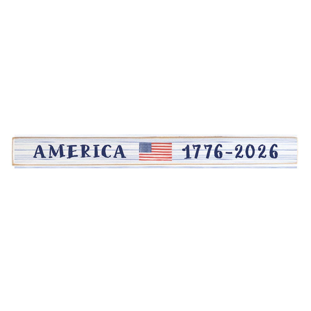 America Flag 1776-2026 Skinny Sign | Patriotic Wooden Decor