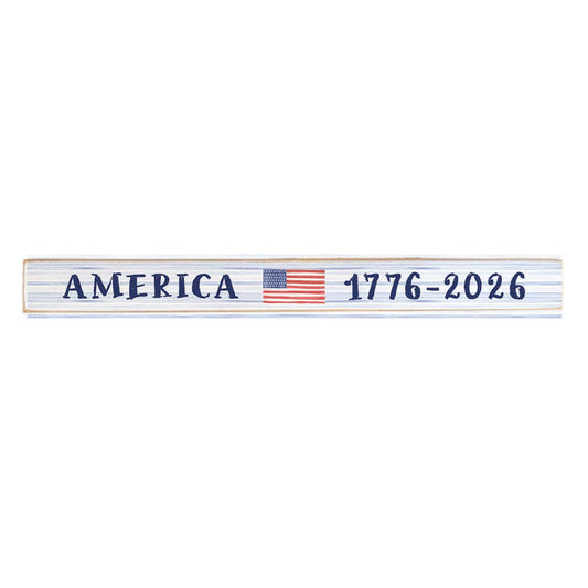America Flag 1776-2026 Skinny Sign | Patriotic Wooden Decor
